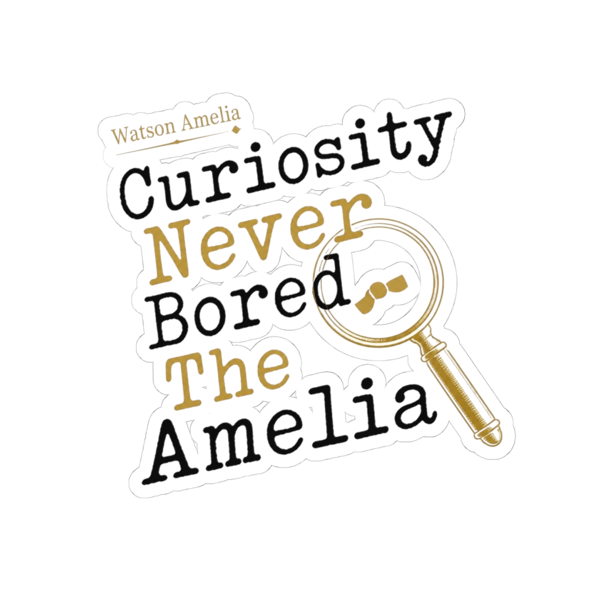 Hololive EN "Curiosity Never Bored The Amelia" Sticker - Official Stickers merchandise