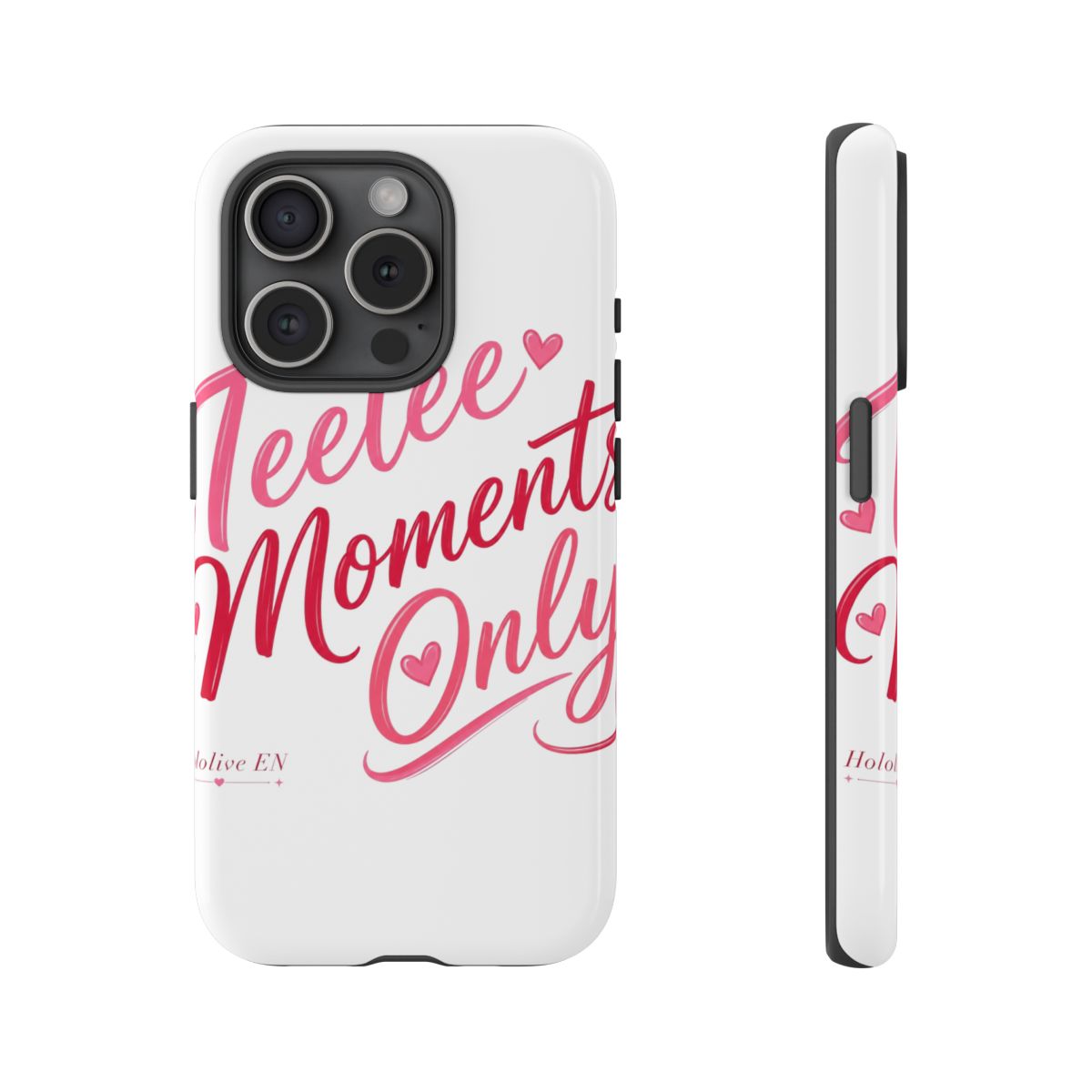 Hololive EN "Teetee Moments Only" Phone Case - alternate angle 3, merchandise