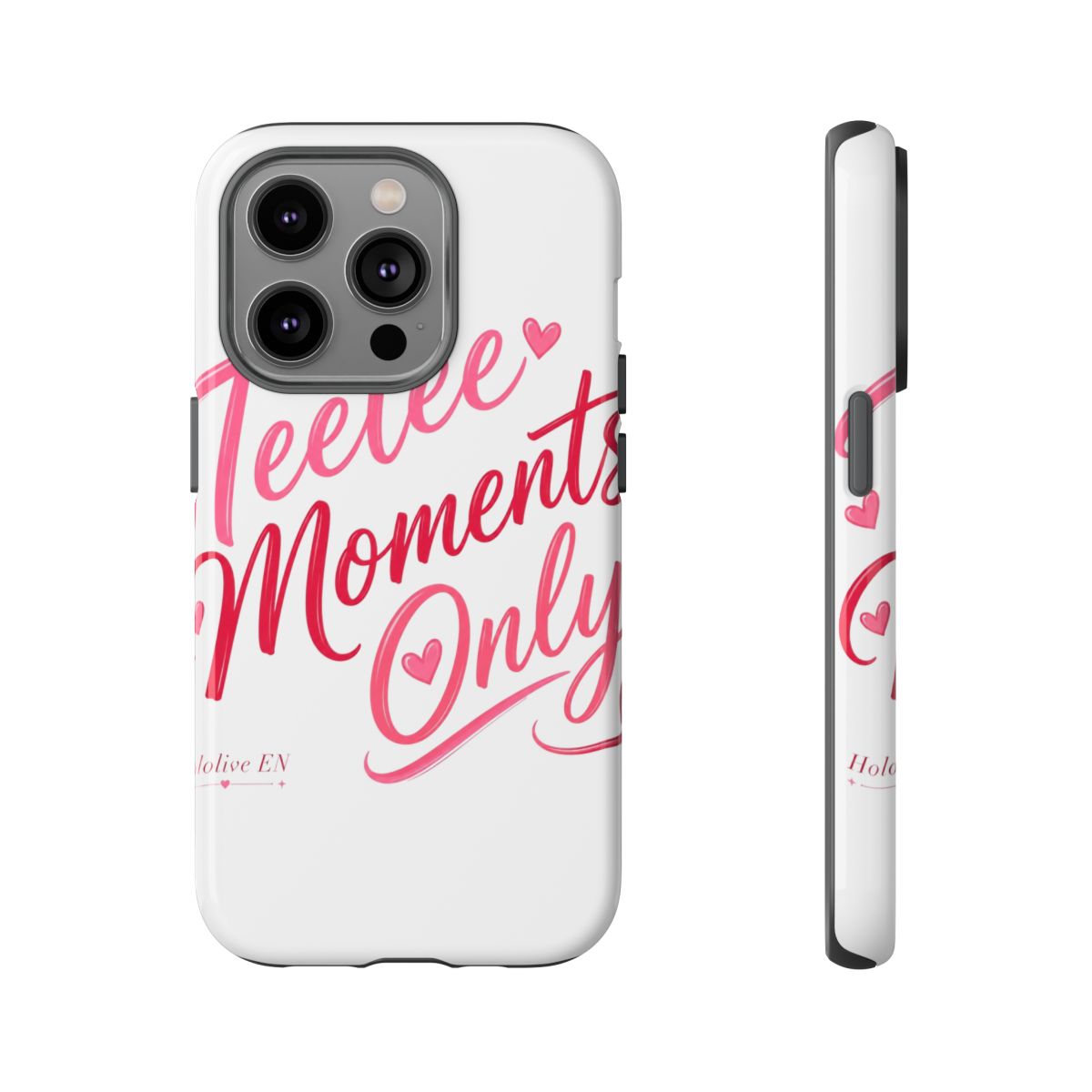 Hololive EN "Teetee Moments Only" Phone Case