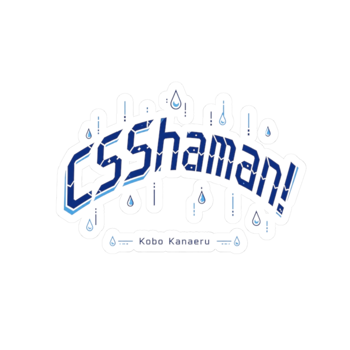 Kobo Kanaeru "CSShaman!" Sticker - Official Stickers merchandise