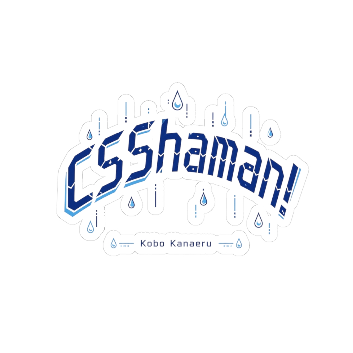 Kobo Kanaeru "CSShaman!" Sticker - alternate angle 1, merchandise